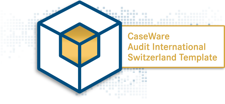 CaseWare Audit International Switzerland Template
